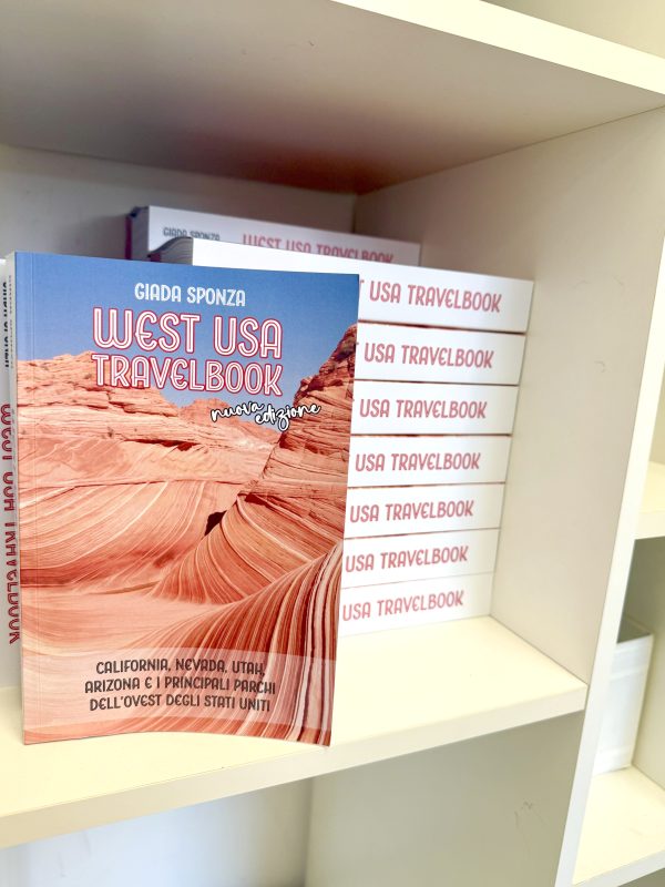 West USA Travelbook - la tua guida per il tour dei parchi - NUOVA EDIZIONE AMPLIATA 2025 - immagine 6